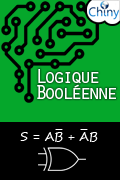 Cours de Logique booléenne - Algèbre de Boole et cuircuits logiques